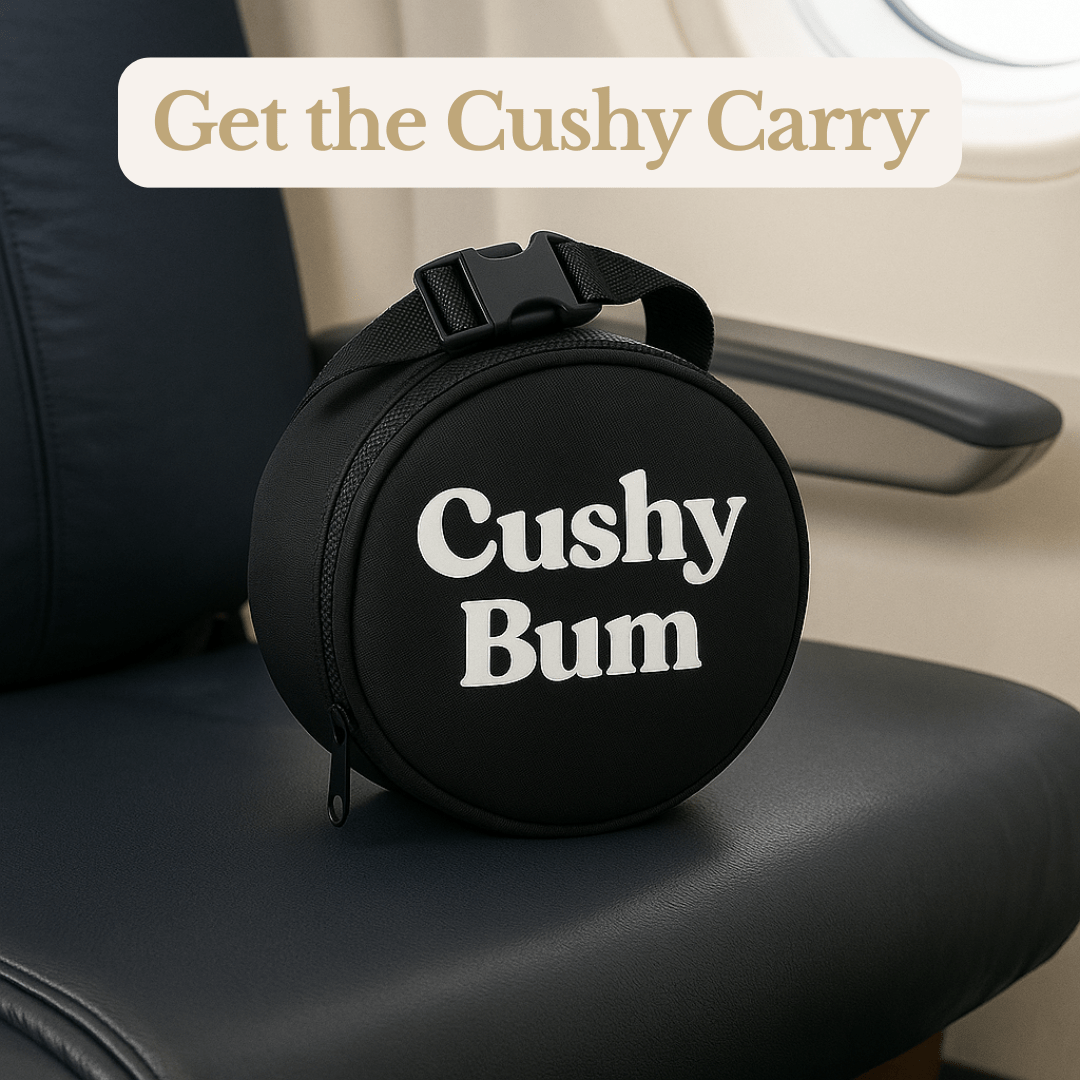Cushy Bum ™