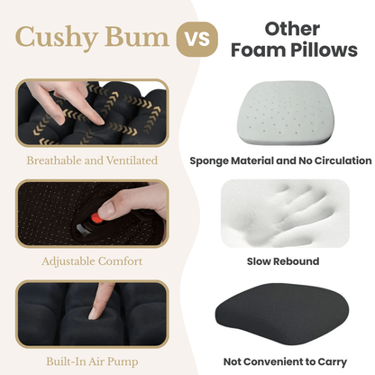 Cushy Bum ™